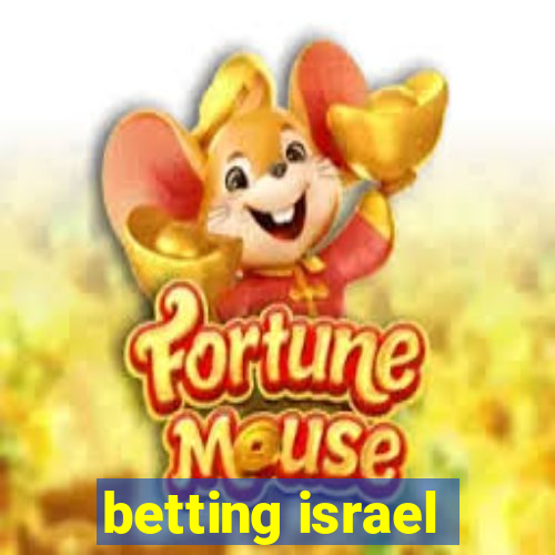 betting israel