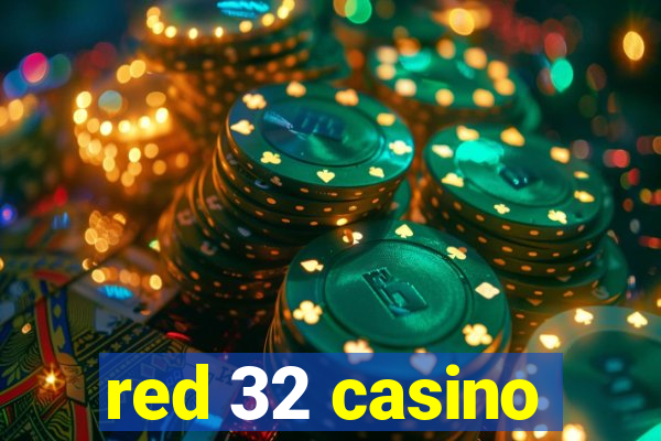 red 32 casino