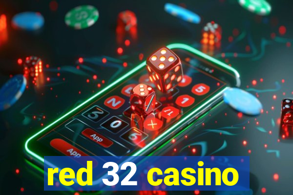 red 32 casino