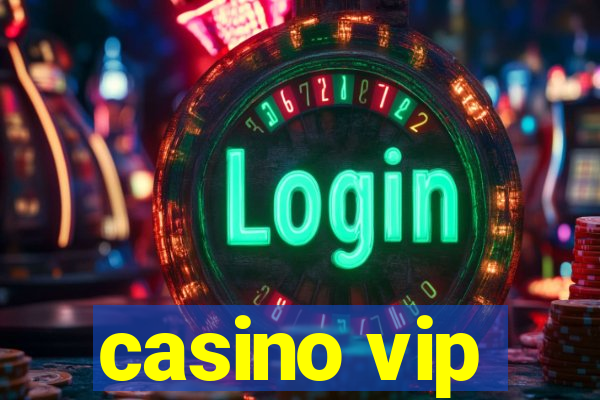 casino vip