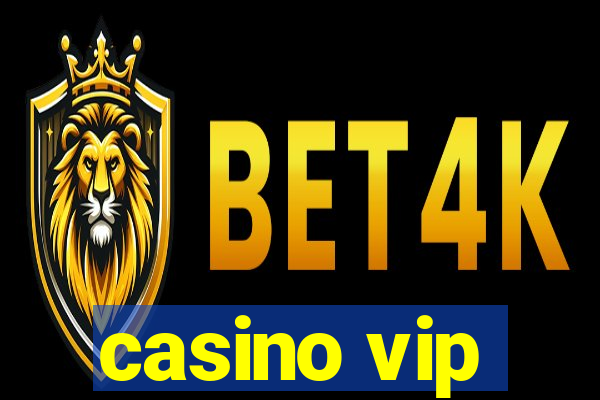 casino vip