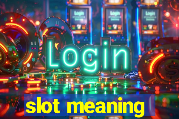 slot meaning