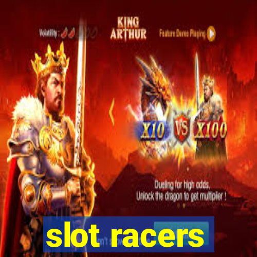 slot racers