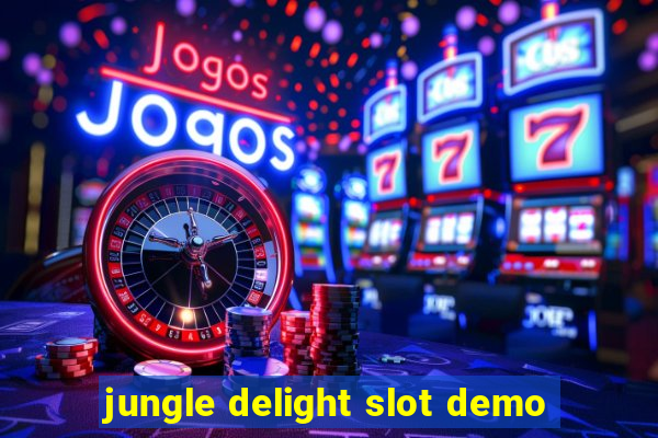 jungle delight slot demo