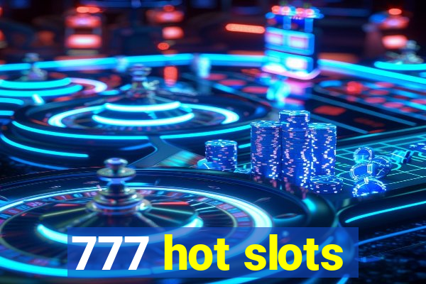 777 hot slots