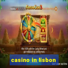 casino in lisbon