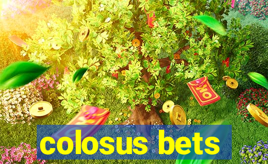 colosus bets