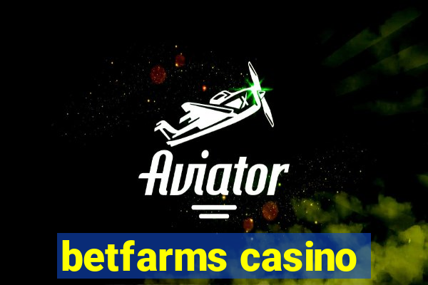 betfarms casino