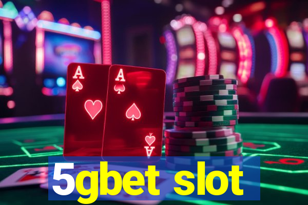 5gbet slot