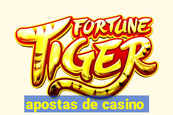 apostas de casino