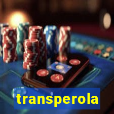 transperola