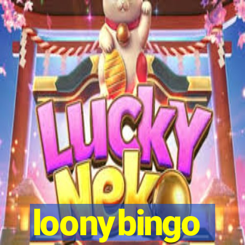 loonybingo