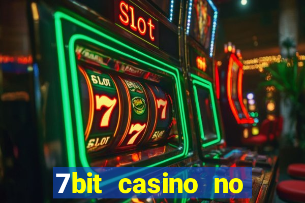 7bit casino no deposit bonuses