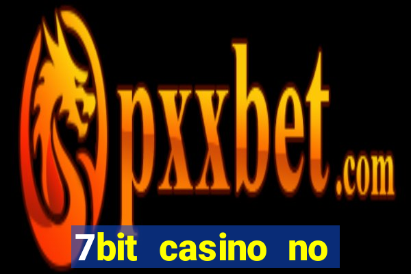 7bit casino no deposit bonuses