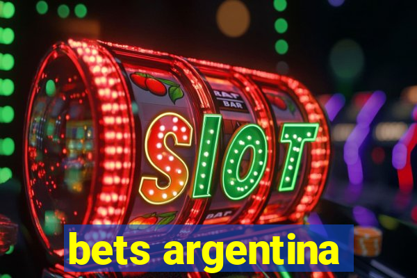 bets argentina