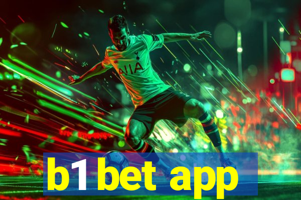 b1 bet app