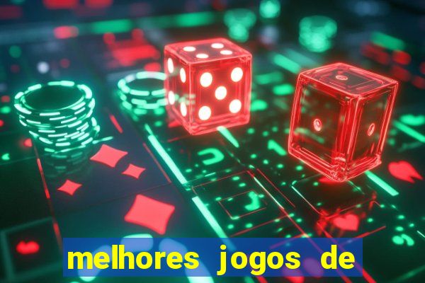 melhores jogos de cassino betano