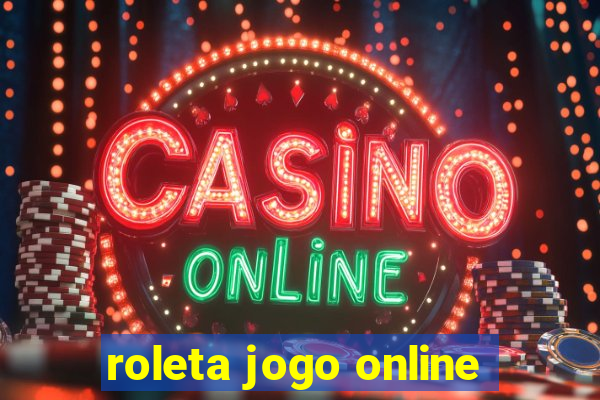 roleta jogo online