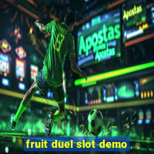 fruit duel slot demo