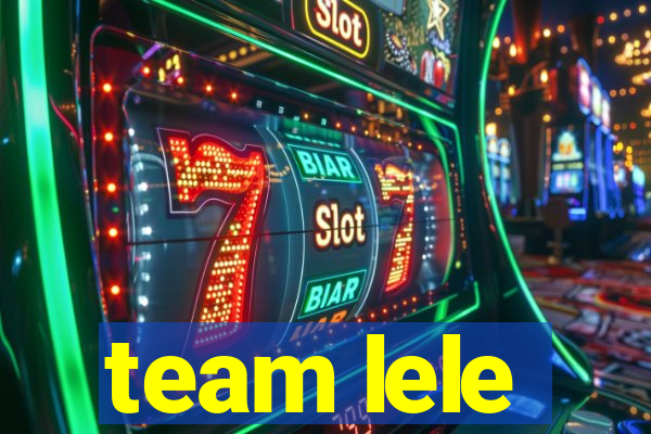 team lele