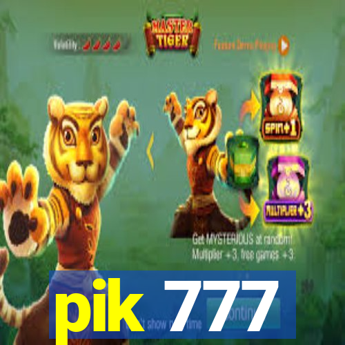 pik 777