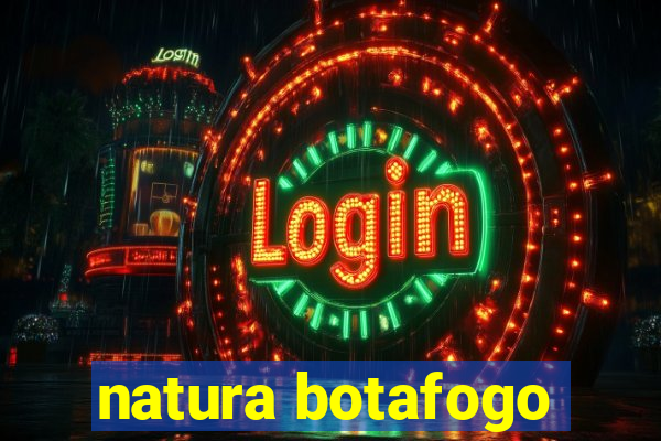 natura botafogo