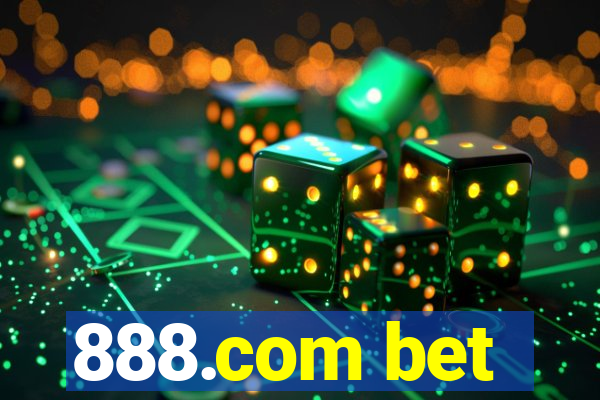 888.com bet