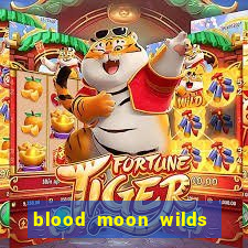 blood moon wilds slot free play