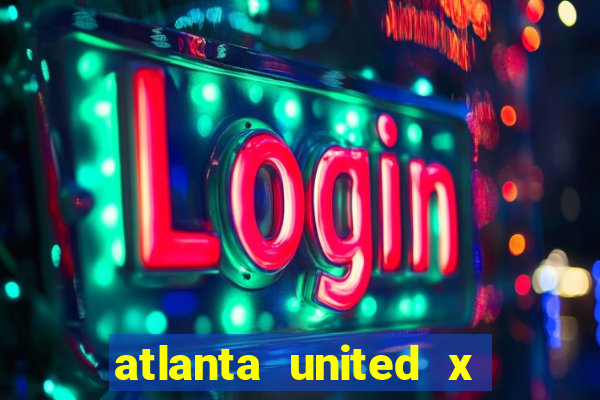 atlanta united x inter miami