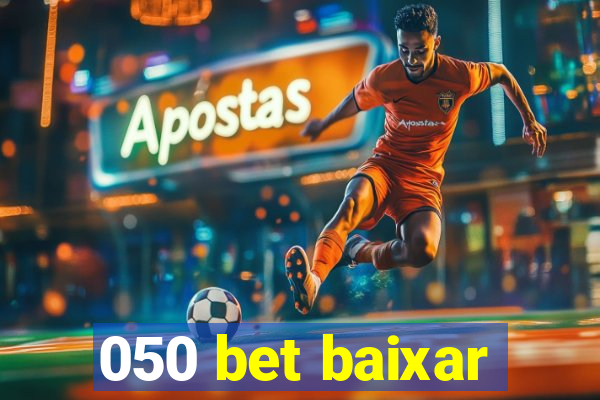 050 bet baixar