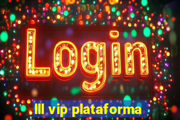 lll vip plataforma