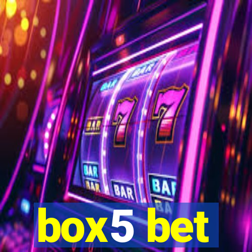 box5 bet