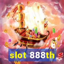 slot 888th