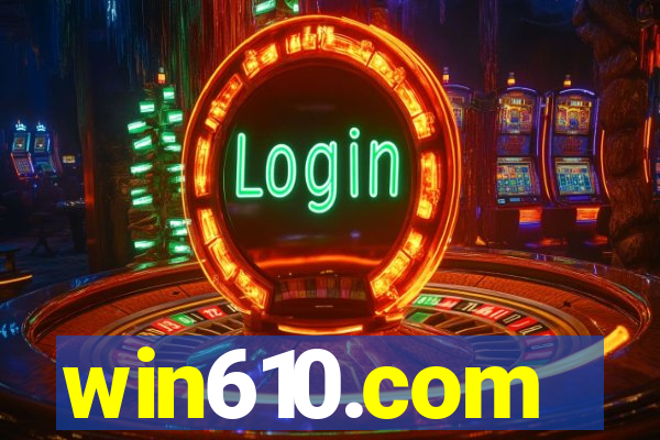 win610.com