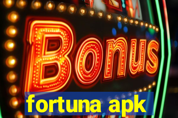 fortuna apk