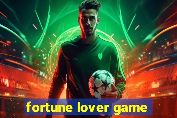 fortune lover game