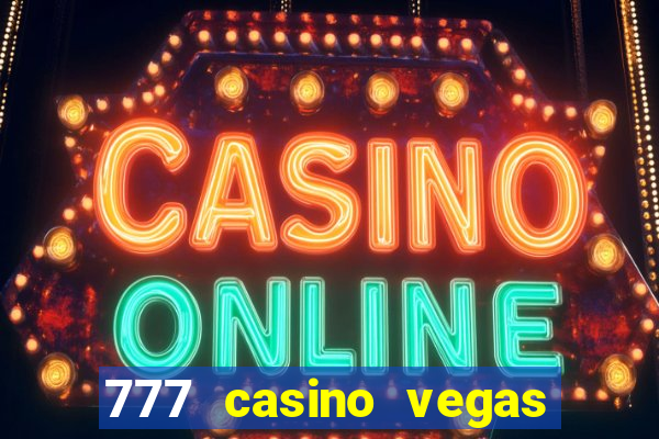 777 casino vegas slots games