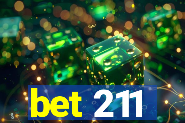 bet 211