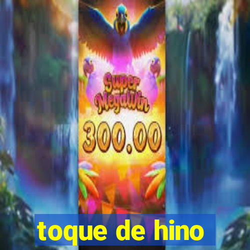 toque de hino