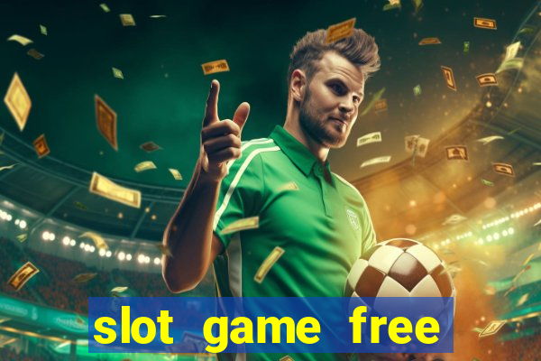 slot game free spin online 2020