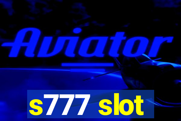 s777 slot