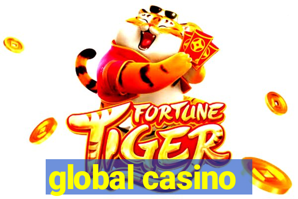 global casino