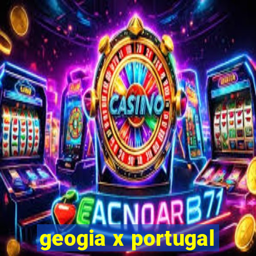 geogia x portugal