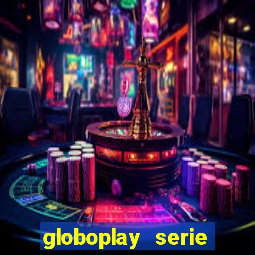 globoplay serie jogo do bicho