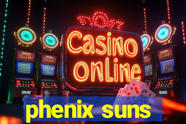 phenix suns