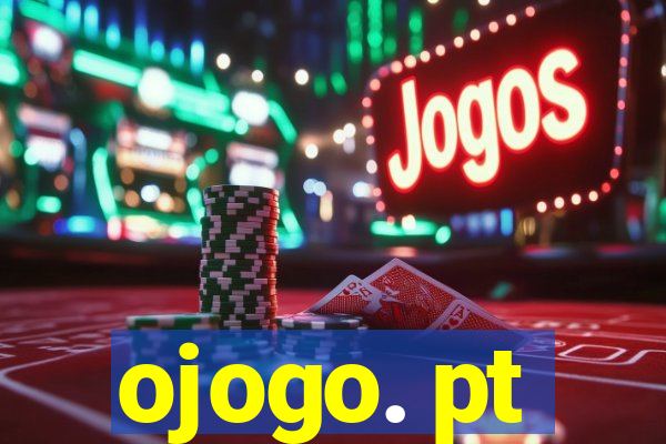 ojogo. pt