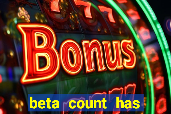 beta count has changed pt br