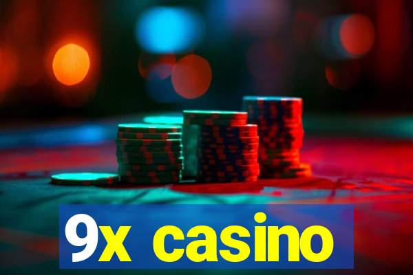 9x casino