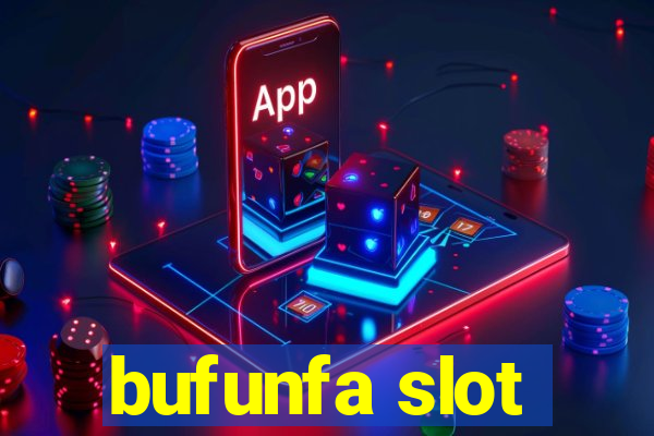 bufunfa slot