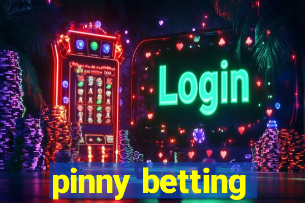 pinny betting